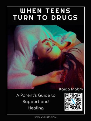 cover image of When Teens Turn to Drugs